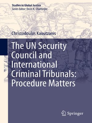 cover image of The UN Security Council and International Criminal Tribunals
